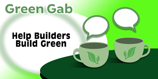 Helping Builders Build Green Homes