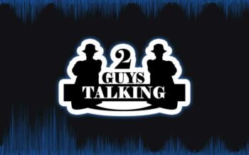 2GuysTalking