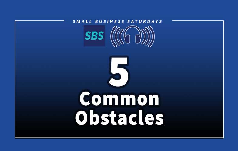 5 Common Obstacles