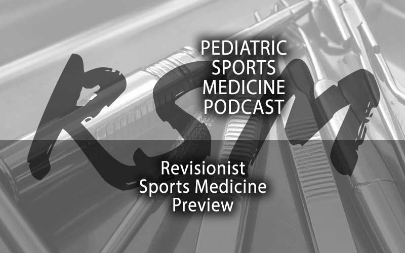 Revisionist Sports Medicine